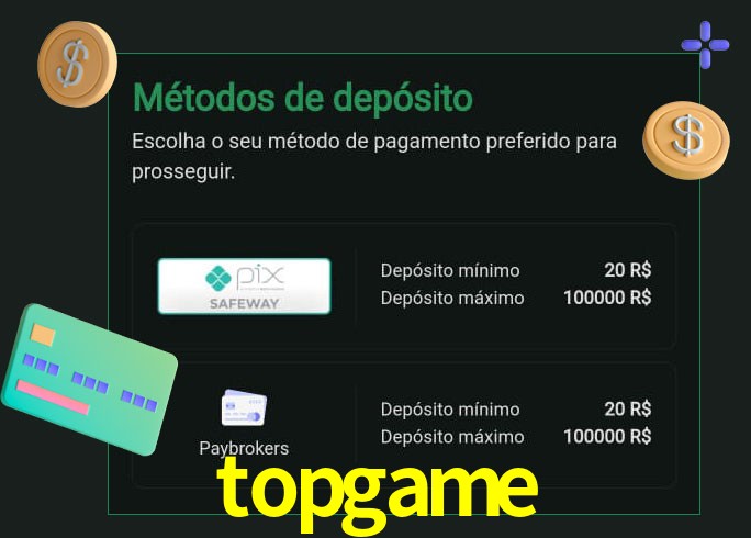 O cassino topgame oferece uma grande variedade de métodos de pagamento